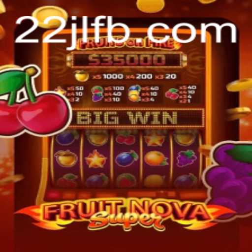 Discover the Exciting World of FruitNovaSuper with the Code '22JL'